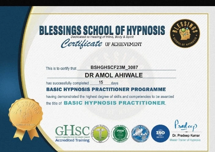 Basic Hypnosis Practitioner certificate awarded to Dr. Amol Ahiwale by Blessings School of Hypnosis